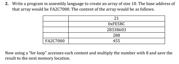 Solved 2. Write a program in assembly language to create an | Chegg.com