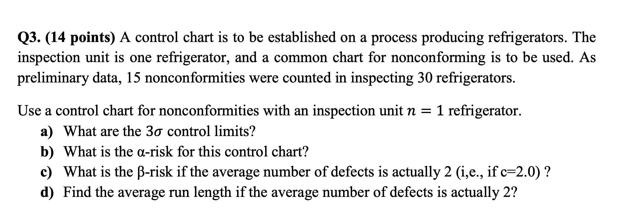 Solved Q3. (14 points) A control chart is to be established | Chegg.com