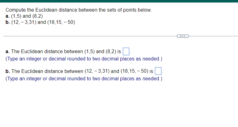 Solved Compute the Euclidean distance between the sets of | Chegg.com