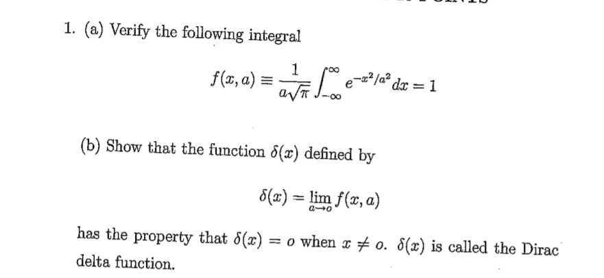 Solved 1. (a) Verify the following integral (b) Show that | Chegg.com