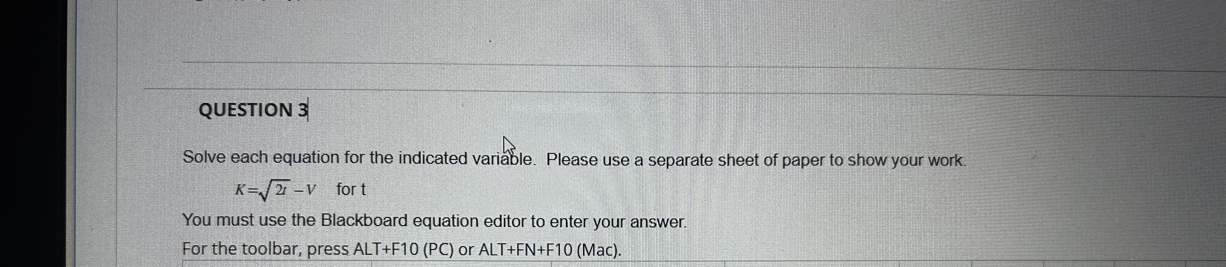 Solved QUESTION 3 Solve Each Equation For The Indicated | Chegg.com