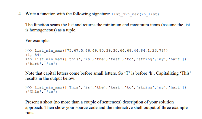 Solved 4. Write a function with the following signature: | Chegg.com
