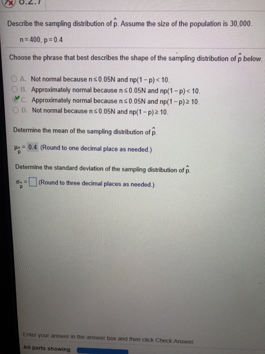 Solved Describe the sampling distribution of p. Assume the | Chegg.com