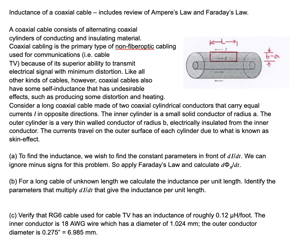 Solved Inductance of a coaxial cable includes review of