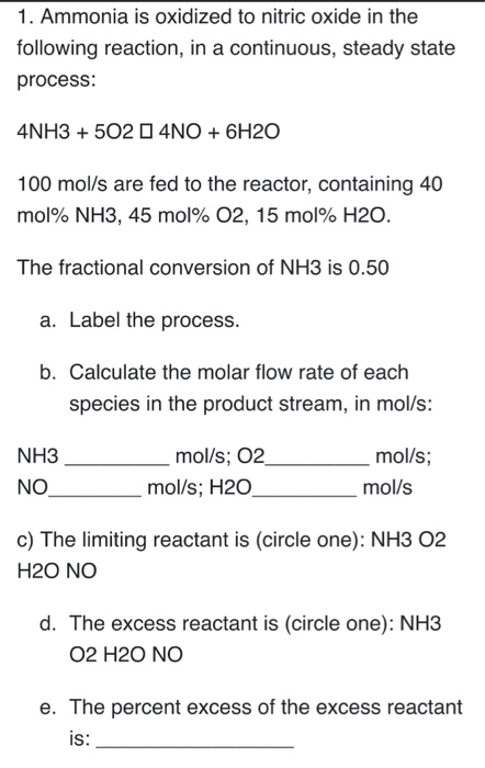 Solved 1. Ammonia is oxidized to nitric oxide in the | Chegg.com