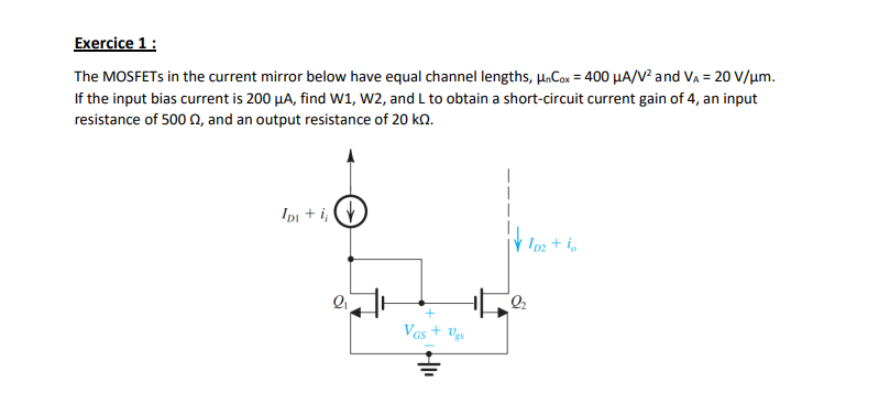 Solved Exercice 1: The MOSFETs in the current mirror below | Chegg.com