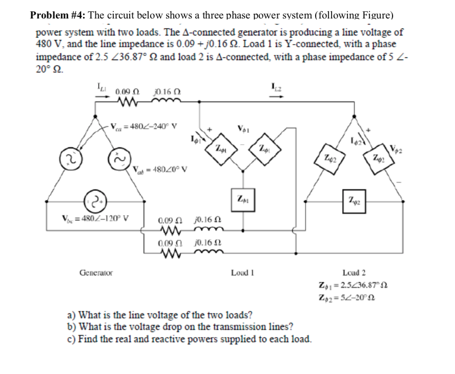 Solved Problem #4: The Circuit Below Shows A Three Phase | Chegg.com