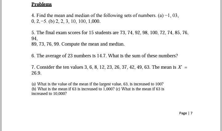 Solved Problems 4. Find the mean and median of the following | Chegg.com