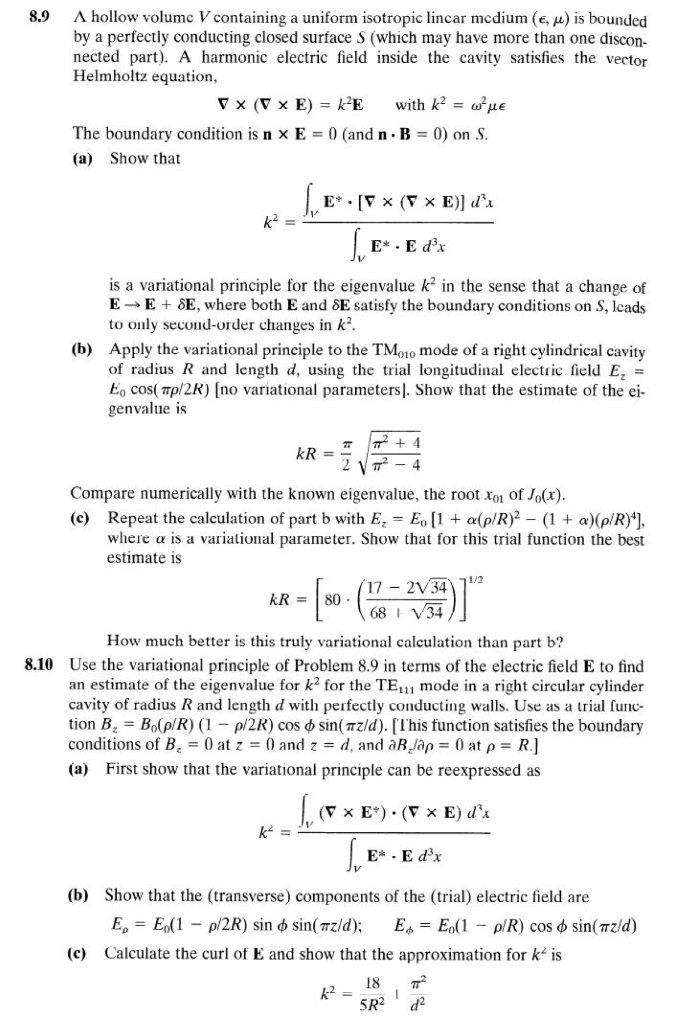 8.9 A hollow volume V containing a uniform isotropic | Chegg.com