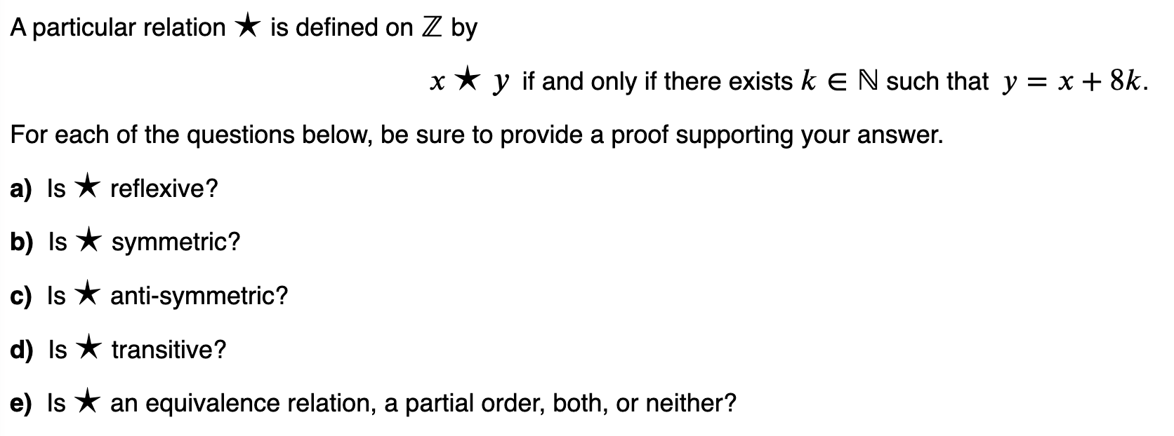 Solved A particular relation ⋆ is defined on Z+by x⋆y if and