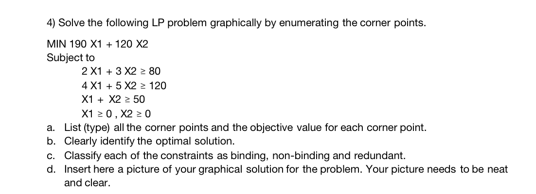 Solved 4) Solve The Following LP Problem Graphically By | Chegg.com