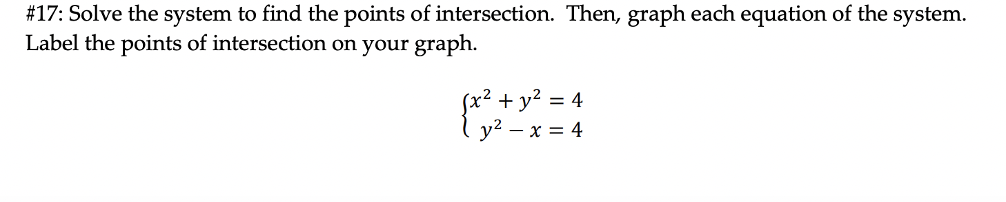 Solved \#17: Solve the system to find the points of | Chegg.com
