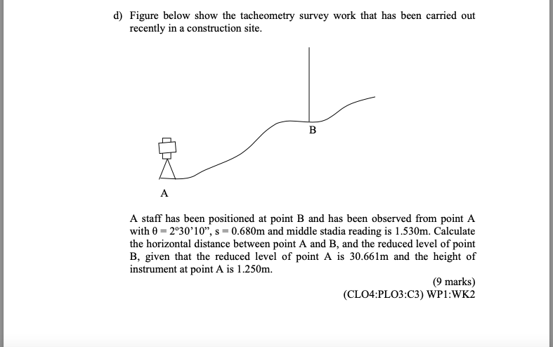 Solved d) Figure below show the tacheometry survey work that | Chegg.com