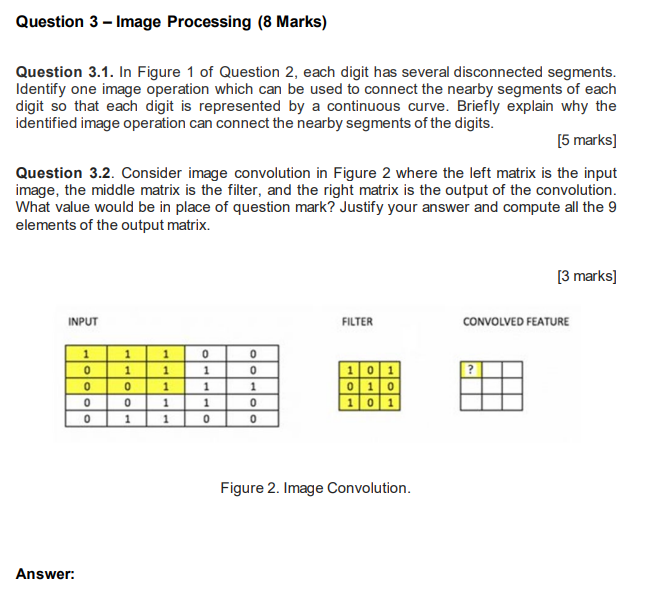 Solved Question 3 - Image Processing (8 Marks) Question 3.1. | Chegg.com