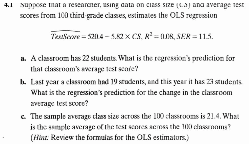 Solved 4.1 Suppose that a researcher, using data on class