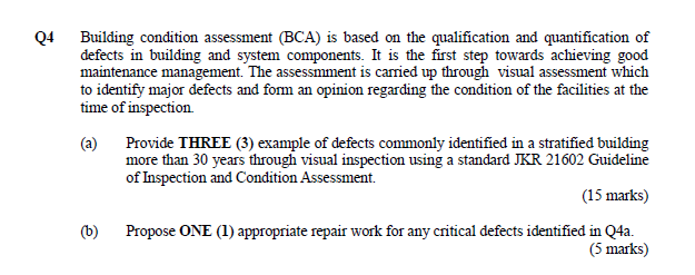 Solved Q4 Building condition assessment (BCA) is based on | Chegg.com