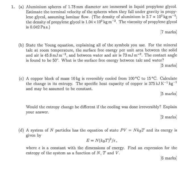 Solved 1. (a) Aluminium spheres of 1.78 mm diameter arc | Chegg.com