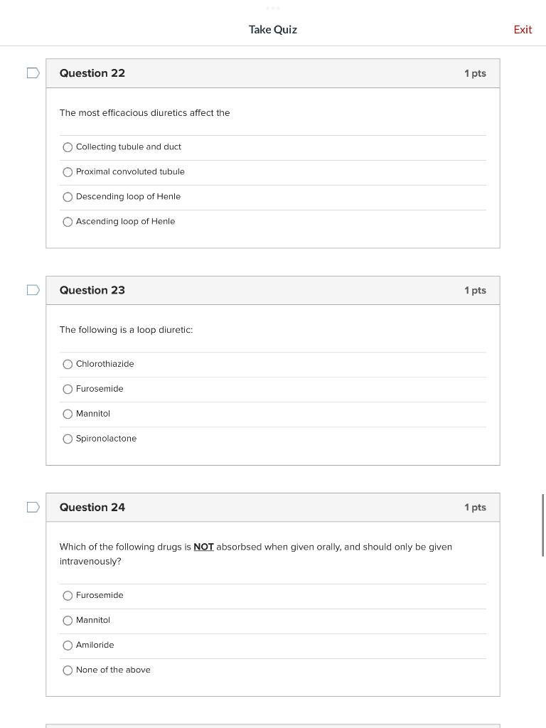 Solved Question 22 1 Pts The Most Efficacious Diuretics | Chegg.com