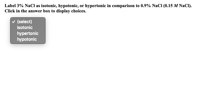 3 nacl hypertonic or hypotonic