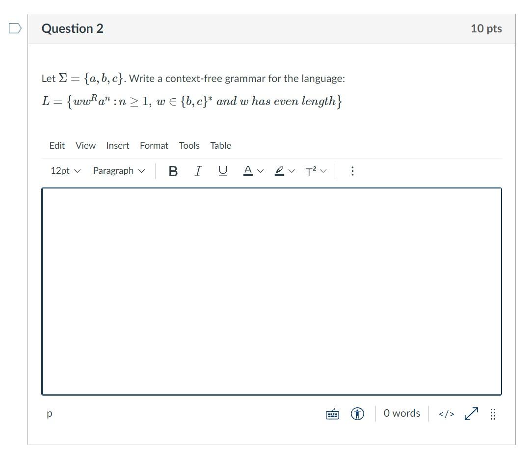 Solved Question 2 10 pts = Let = {a,b,c}. Write a | Chegg.com