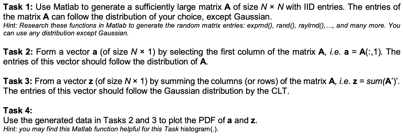 Task 1: Use Matlab to generate a sufficiently large | Chegg.com