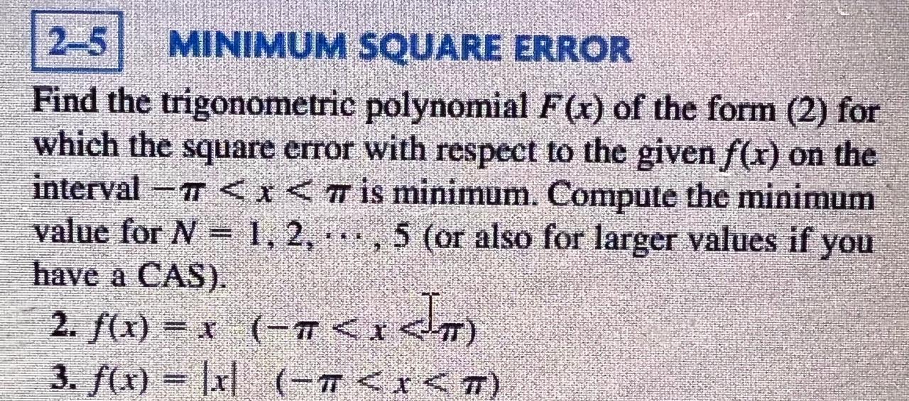 Solved MINIMUM SQUARE ERROR Find the trigonometric | Chegg.com