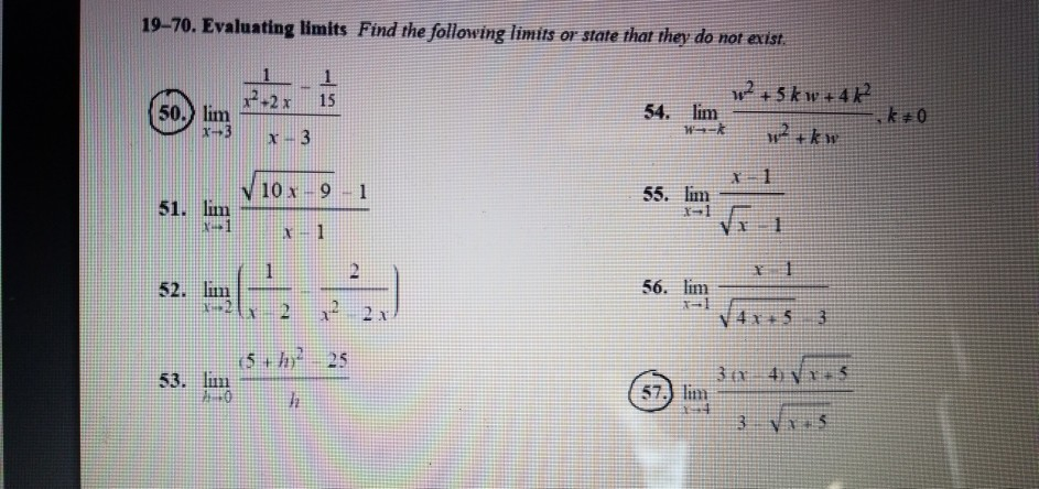 Solved Evaluate limits. Find the following limits or state | Chegg.com