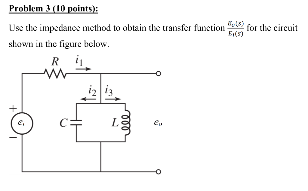 Solved Use The Impedance Method To Obtain The Transfer | Chegg.com