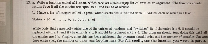 Solved 13. a. Write a function called all.ones, which | Chegg.com