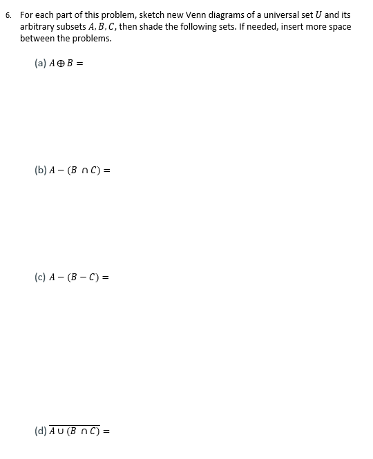 Solved 6. For each part of this problem, sketch new Venn | Chegg.com