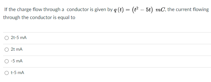 Solved If the charge flow through a conductor is given by q | Chegg.com