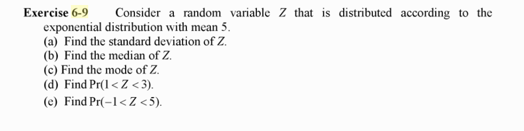 Solved Exercise 6-9 Consider a random variable Z that is | Chegg.com