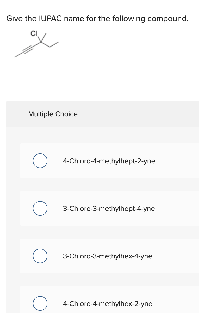 Solved Give The Iupac Name For The Following Compound Chegg Com