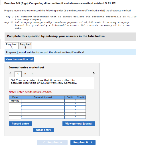 Solved Exercise 9-9 (Algo) Comparing direct write-off and | Chegg.com