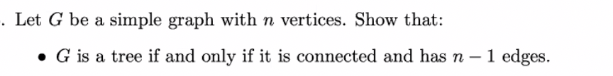 Solved . Let G be a simple graph with n vertices. Show that: | Chegg.com
