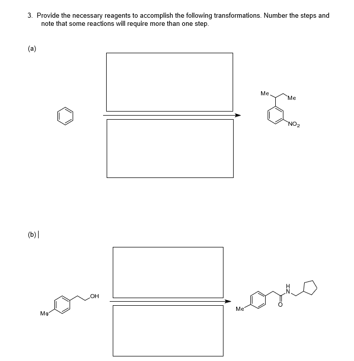 Solved 3. Provide The Necessary Reagents To Accomplish The | Chegg.com