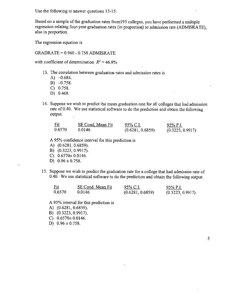 Solved Use the following to answer questions 13-15: Based on | Chegg.com