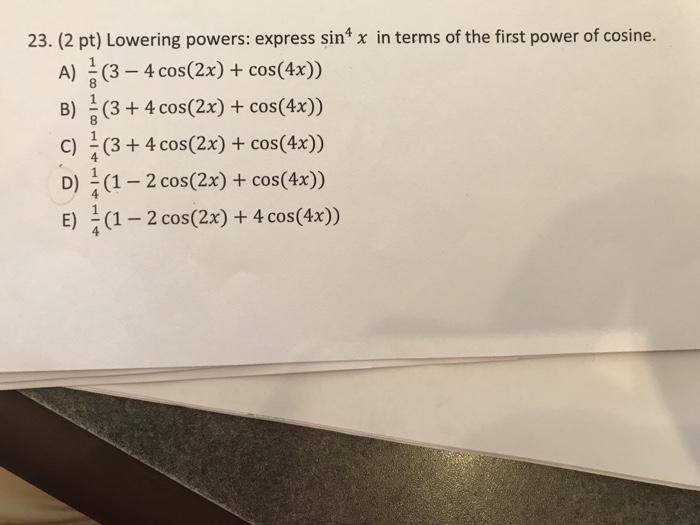 solved-23-2-pt-lowering-powers-express-sin-x-in-terms-of-chegg