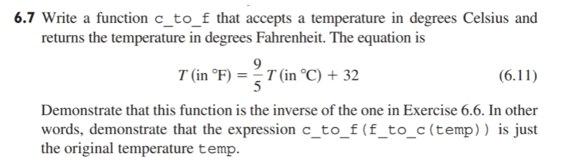 Solved 6.7 Write a function c_to_f that accepts a | Chegg.com