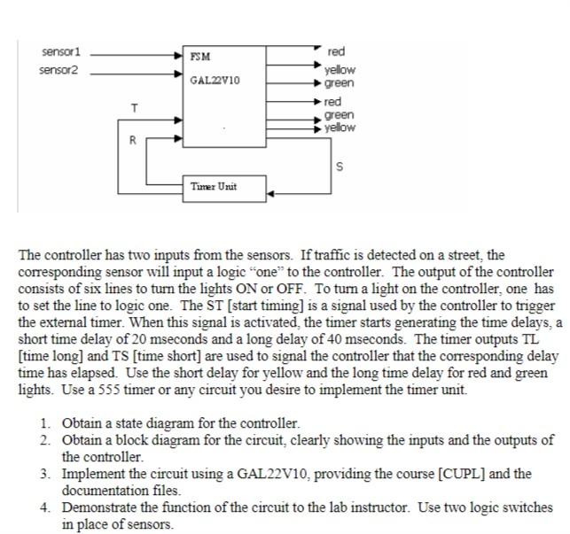 Solved EXPERIMENT TEN Design of a Traffic Light Controller Circuit Diagram