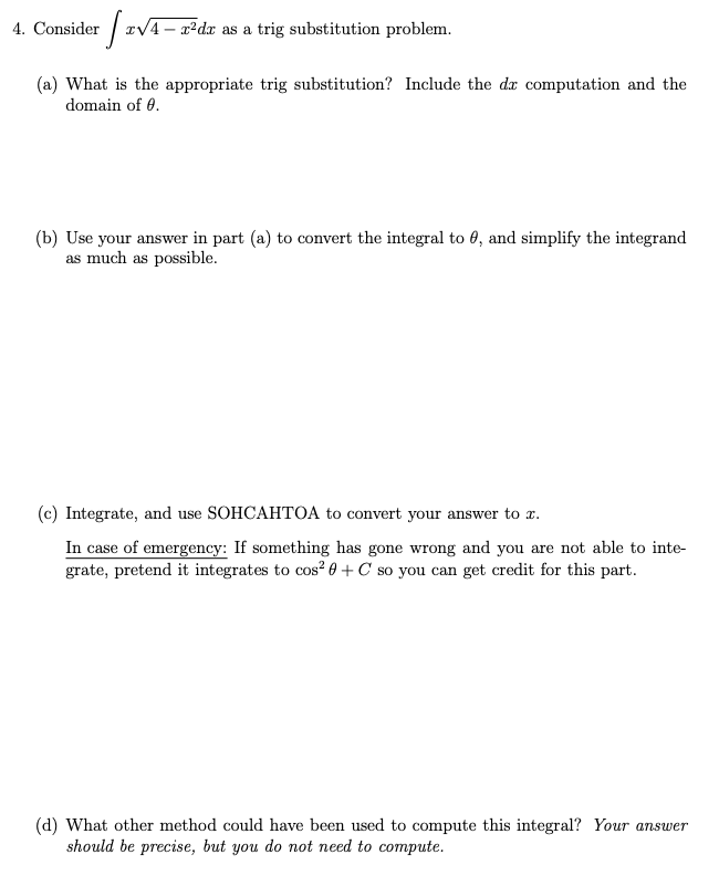 Solved 4. Consider / 2v4 – Zdr As A Trig Substitution | Chegg.com