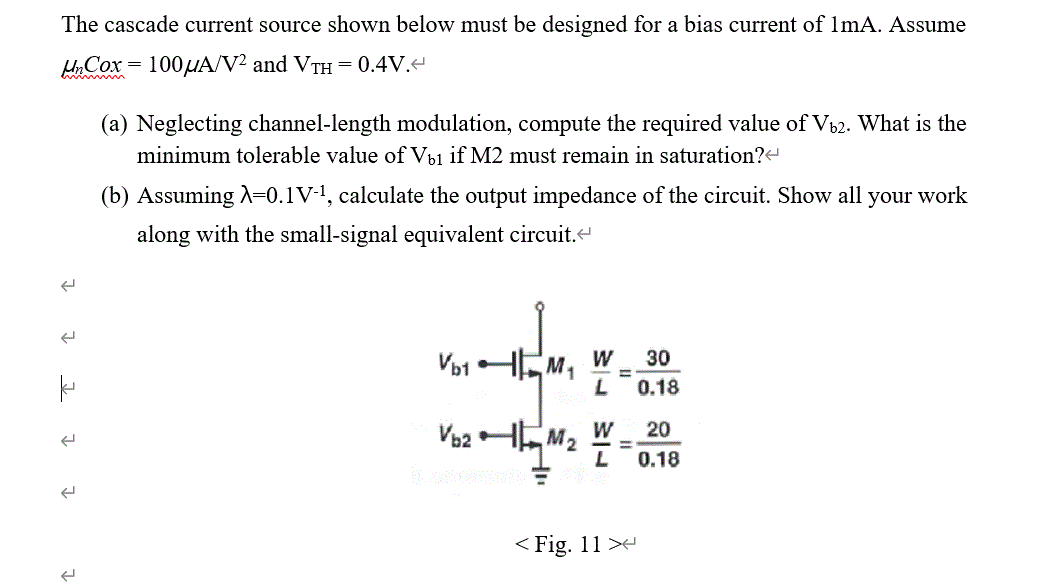 Solved The cascade current source shown below must be | Chegg.com