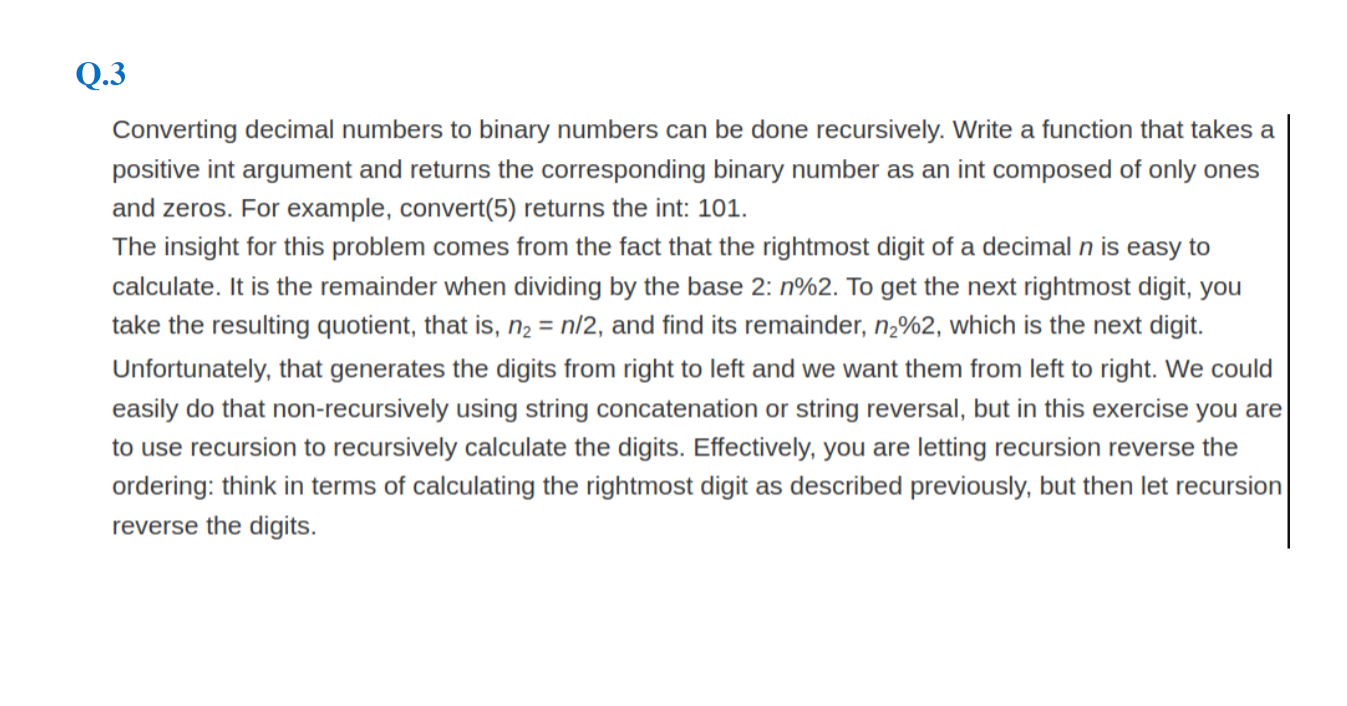 Solved Q.3 Converting decimal numbers to binary numbers can | Chegg.com