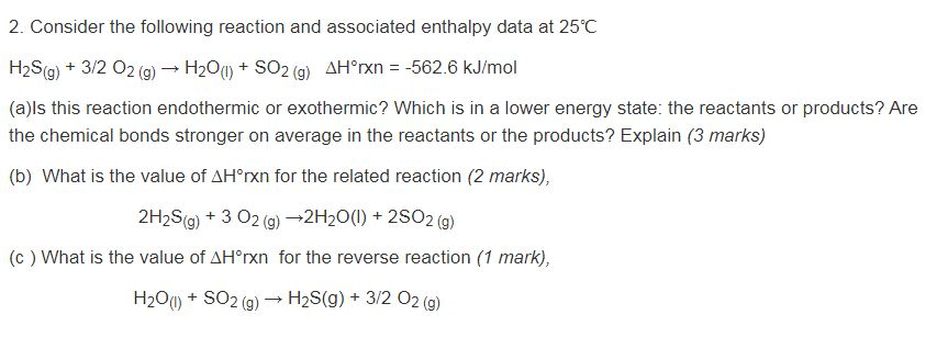 Solved 2. Consider the following reaction and associated | Chegg.com