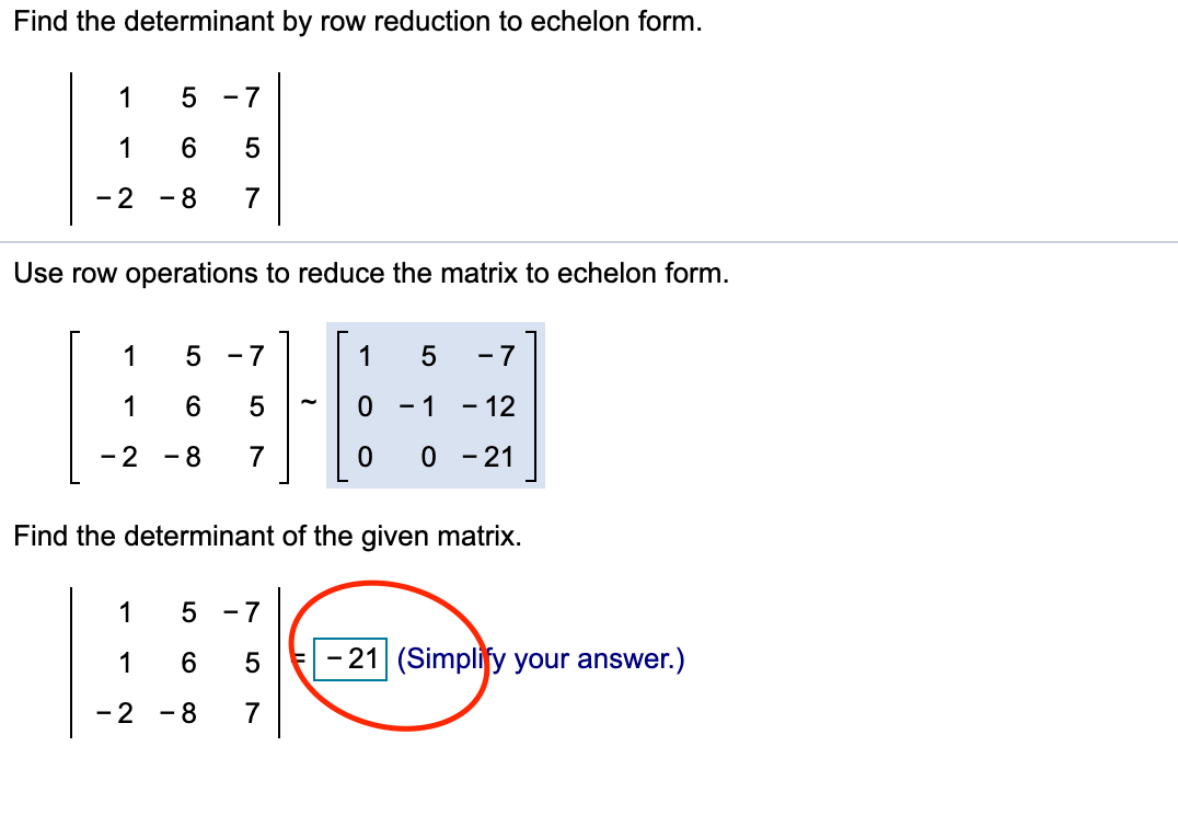 Solved Find The Determinant By Row Reduction To Echelon Chegg
