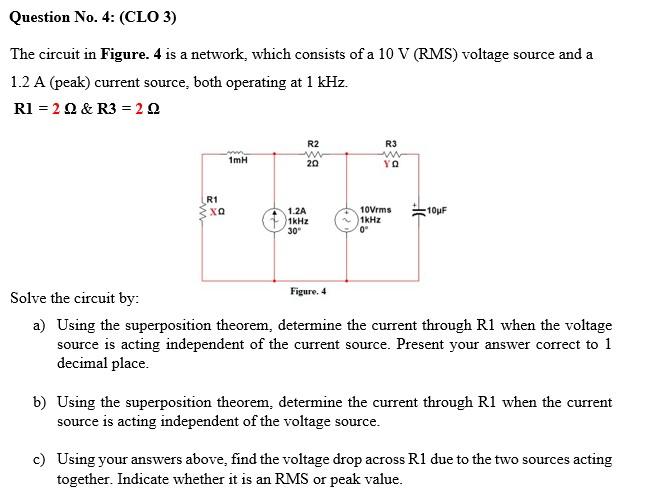 Solved Question No. 4: (CLO 3) The circuit in Figure. 4 is a | Chegg.com