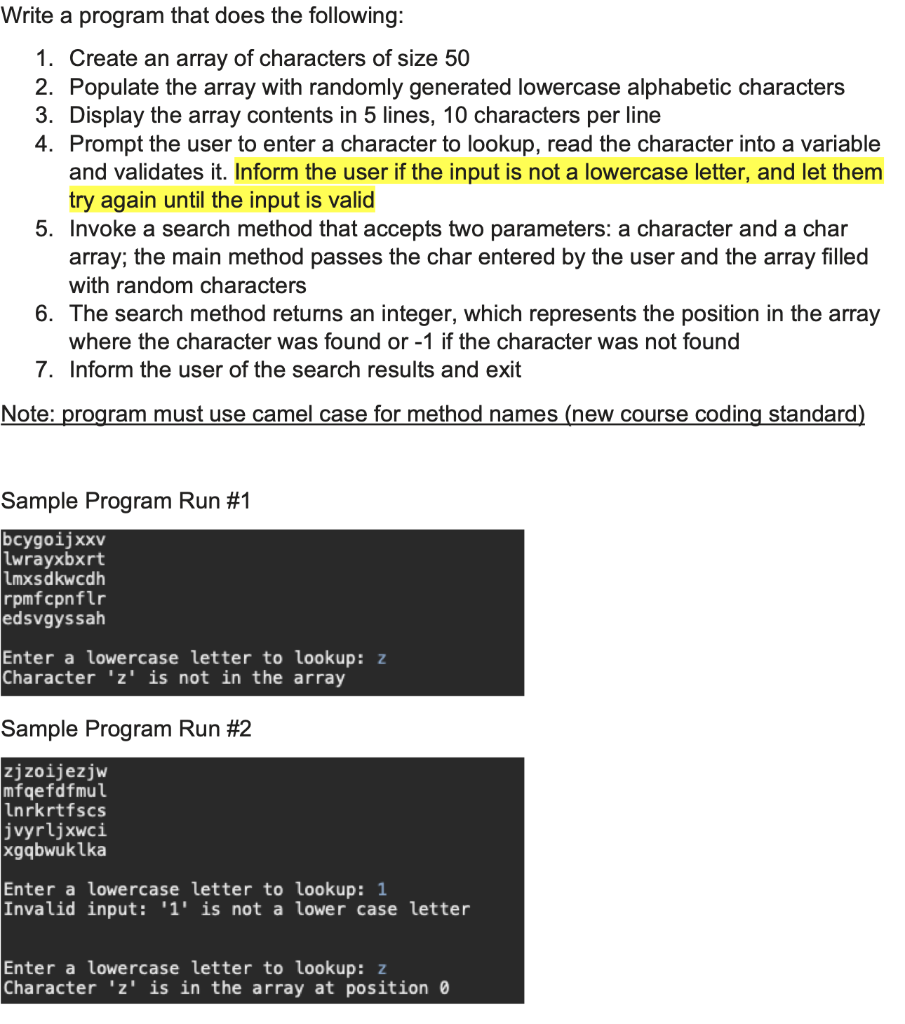 Solved USE JAVA!!! !!!!Note: program must use camel case for | Chegg.com