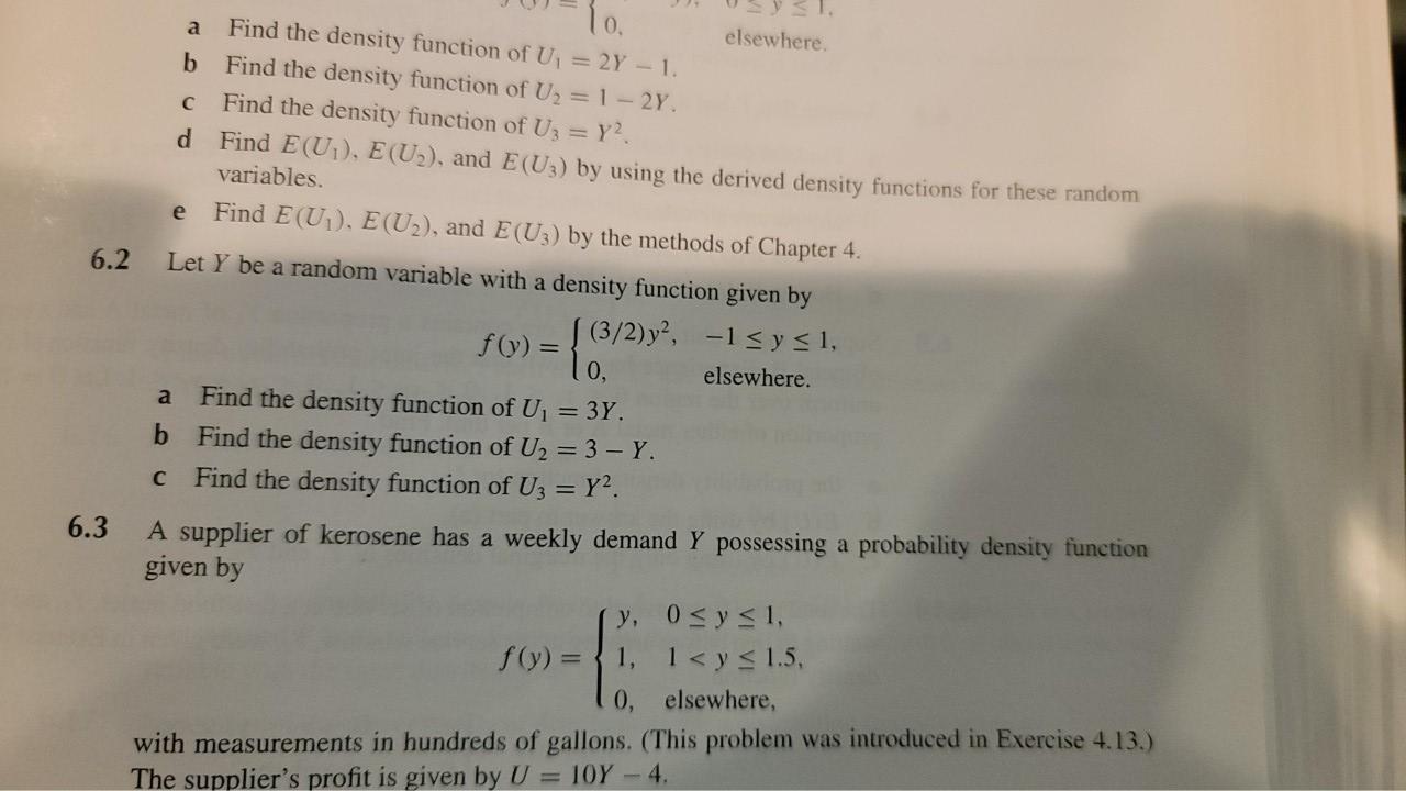 Solved a с e 6.2 1o. elsewhere. Find the density function of | Chegg.com