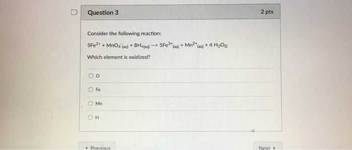 Solved D Question 3 2 pts Consider the following reaction: | Chegg.com