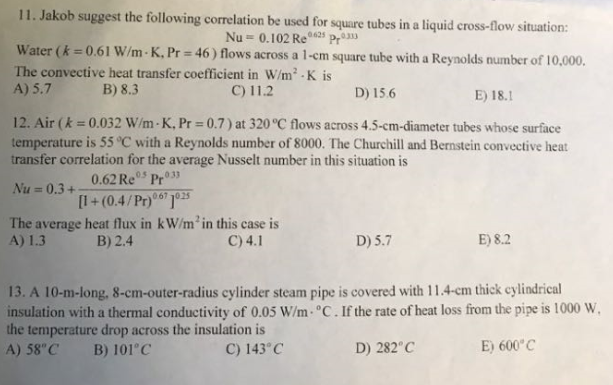 Solved 11 Jakob Suggest The Following Correlation Be Used Chegg